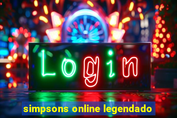 simpsons online legendado